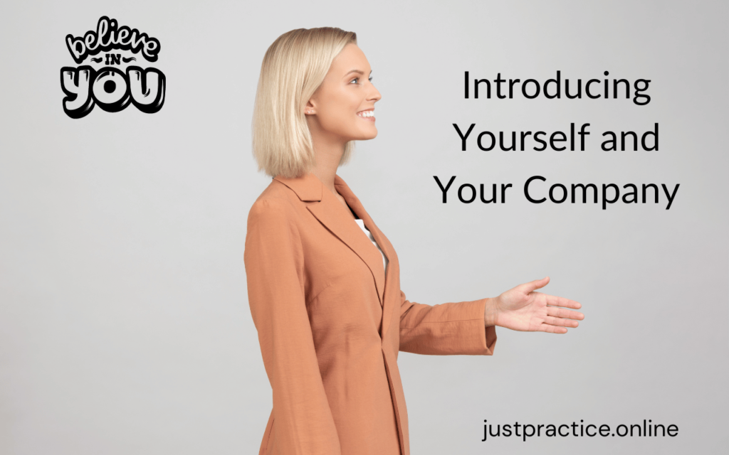 Introducing Yourself and Your Company